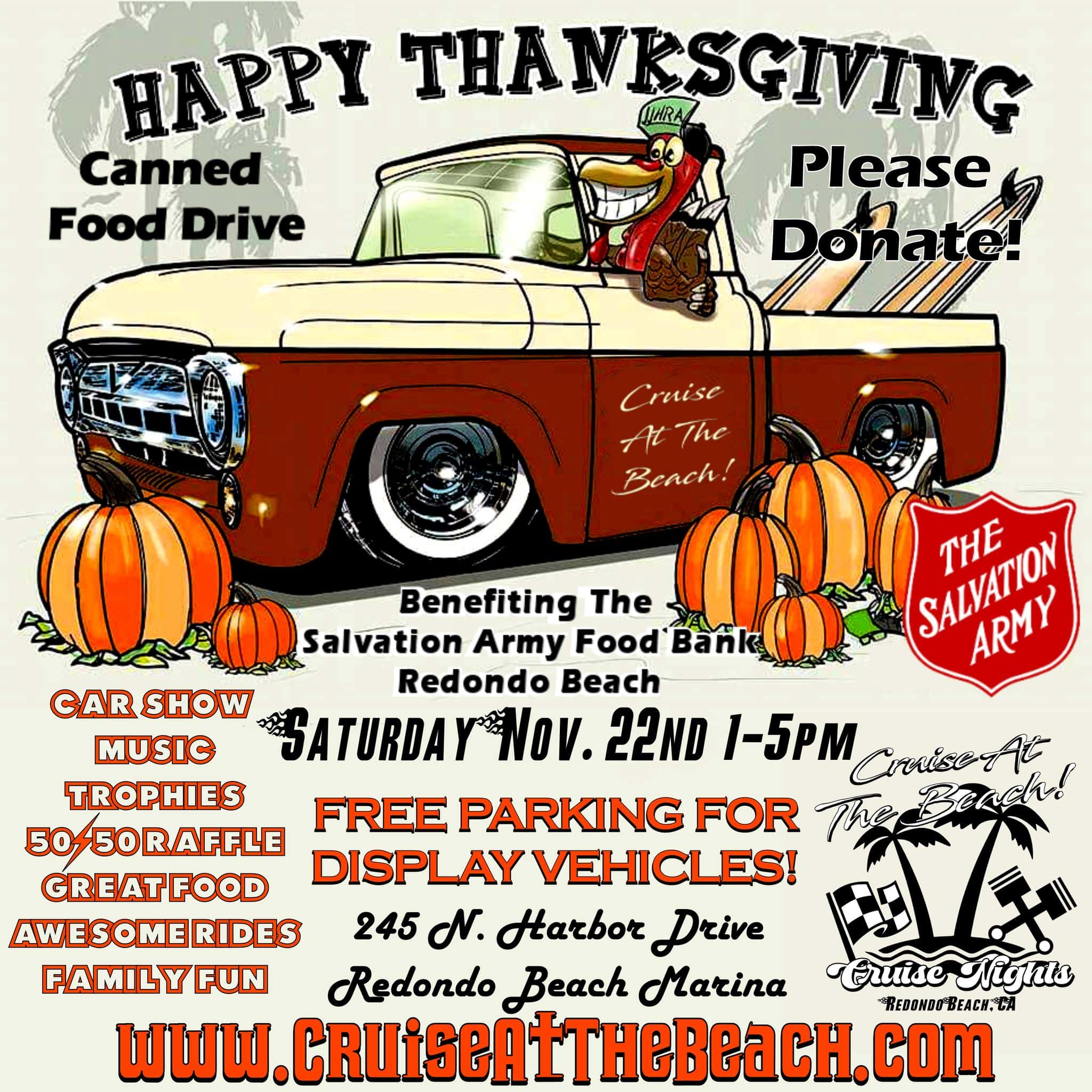 "Cruise At The Beach!" Thanksgiving Food Drive Car Show 7 "Cruise At The Beach!" Thanksgiving Food Drive Car Show