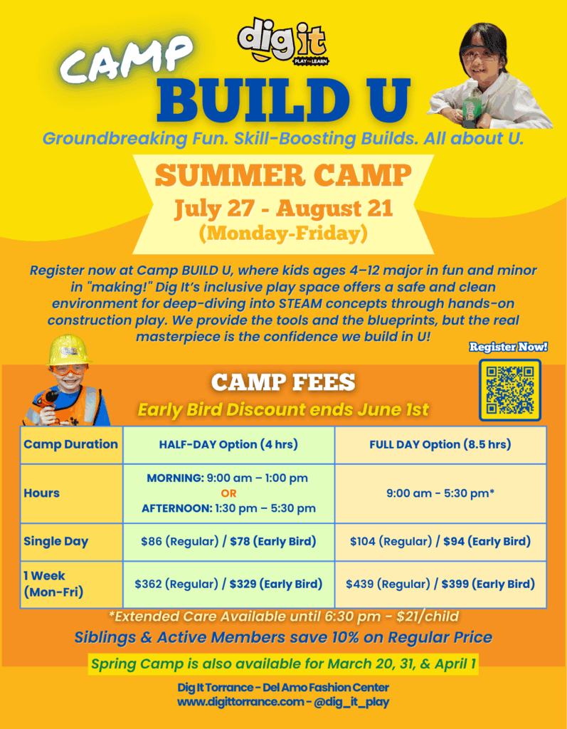 DIG IT Torrance Summer Camp Where Kids Build, Create, and Gain Confidence 5 Local Anchor 2026 Camp Ad 8.75 x 11.25