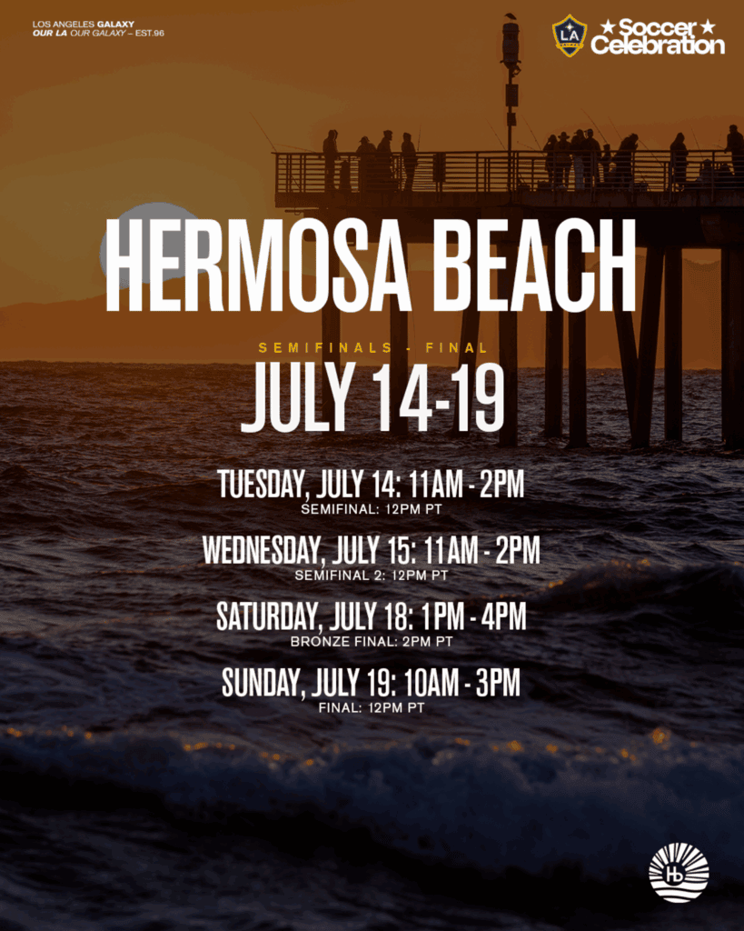 LA Galaxy Soccer Celebration 2026: Your Guide to Free Events in Long Beach, Carson, and Hermosa Beach 4 Hermosa Beach