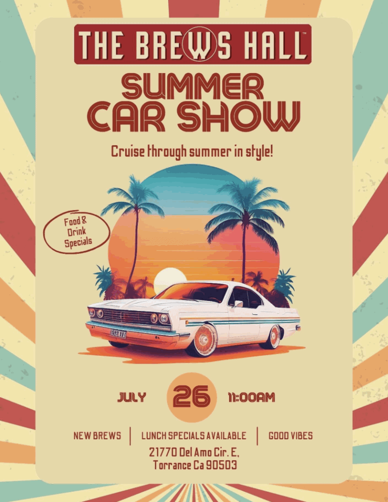 Best Car Shows in the South Bay 6 Summer Car Show at The Brews Hall in Torrance