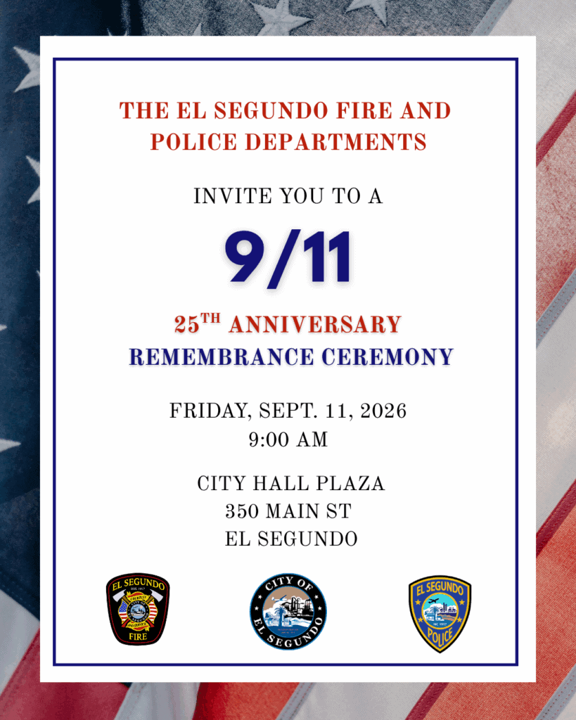 25th Anniversary 9/11 Memorial Ceremonies in the South Bay 6 El Segundo 9:11 Event