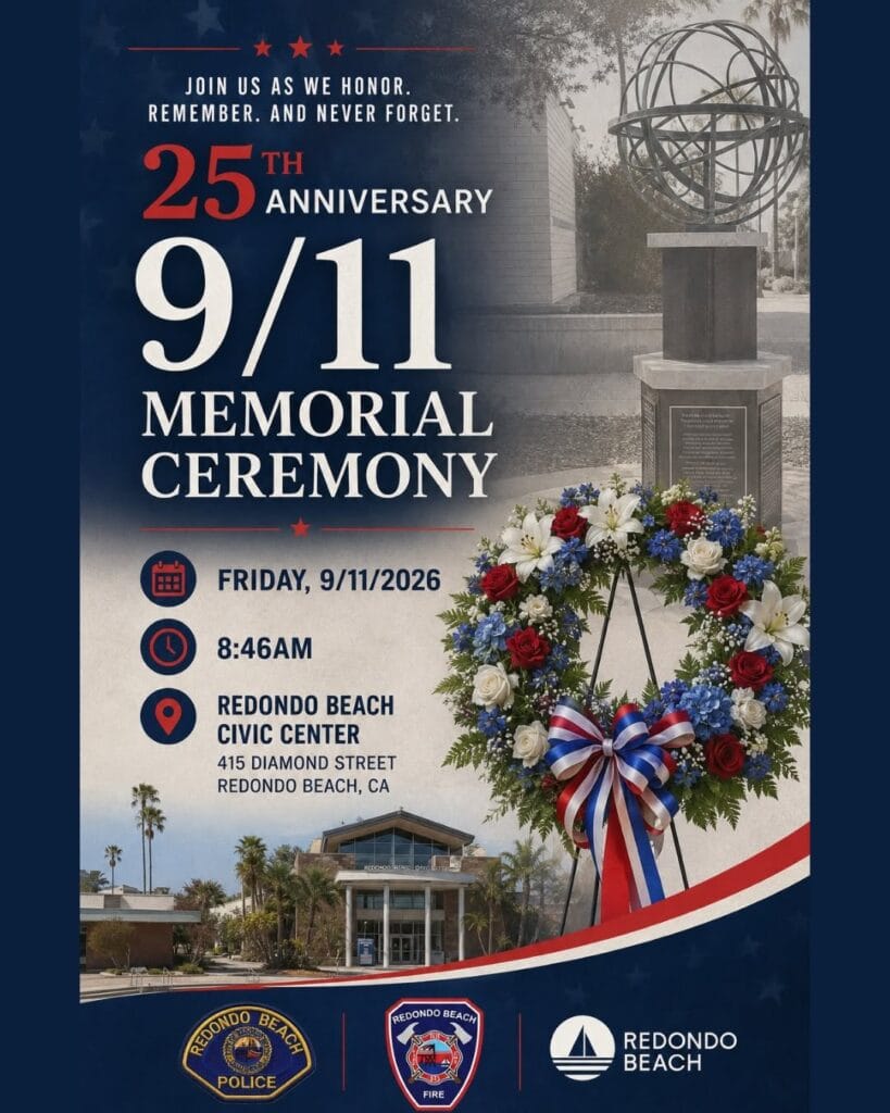 25th Anniversary 9/11 Memorial Ceremonies in the South Bay 3 Redondo Beach 9:11