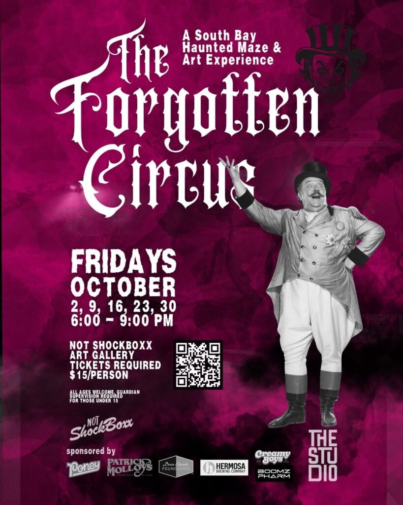 The Forgotten Circus at Not Shockboxx: Hermosa Beach's Artist-Built Haunted Gallery for Halloween 2026 2 The Forgotten Circus at Not Shockboxx: Hermosa Beach's Artist-Built Haunted Gallery for Halloween 2026