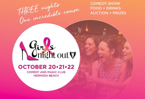 Girls Night Out 13 Girls Night Out flyer, Comedy and Magic Club, Hermosa Beach